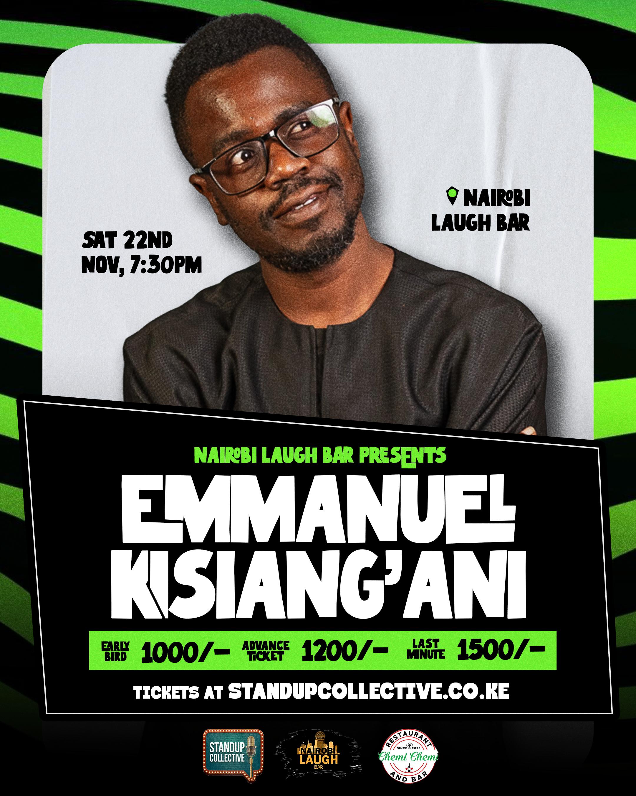  NAIROBI LAUGH BAR presents EMMANUEL KISIANGANI - Nov 22