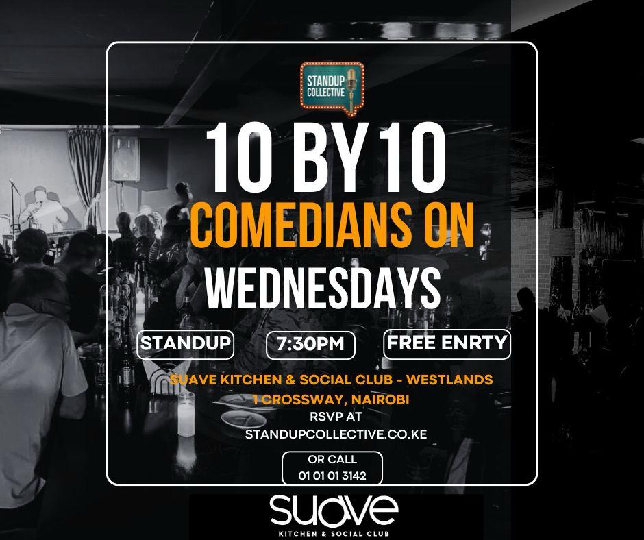 WESTLANDS: 10X10 COMEDY NIGHT Feb 25th