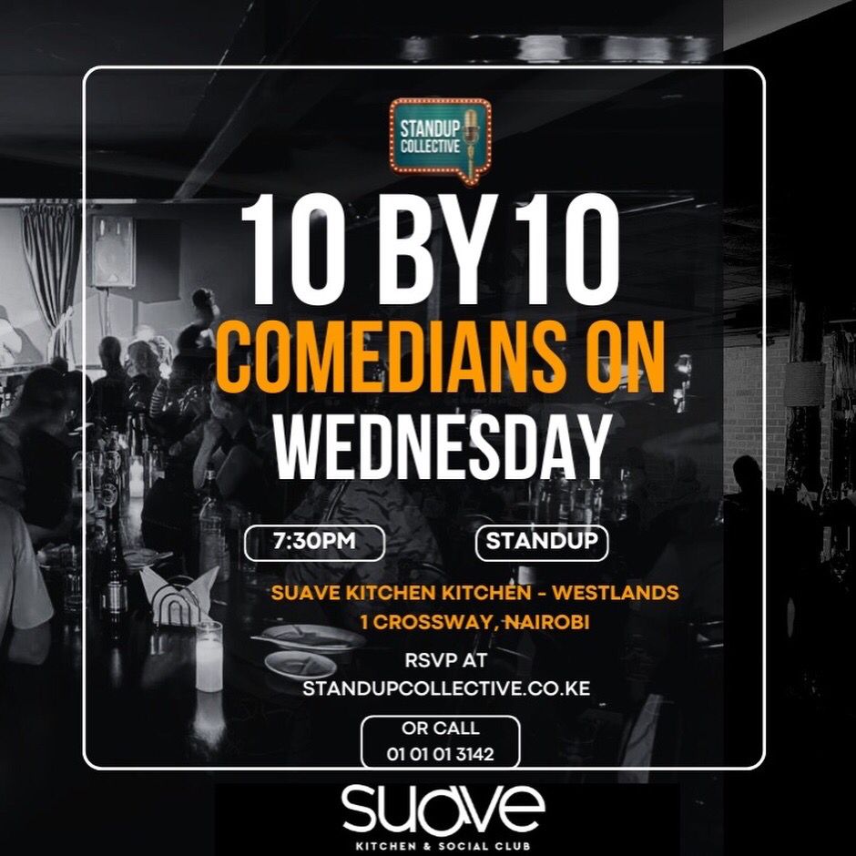 WESTLANDS: 10X10 COMEDY NIGHT 22nd April  