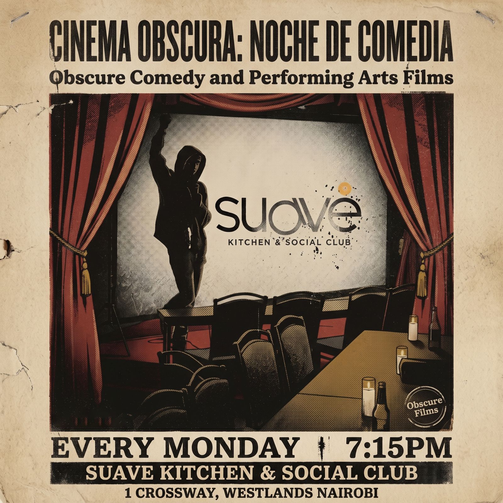 WESTLANDS: CINEMA OBSCURA:NOCHE DE COMEDIA 28TH September