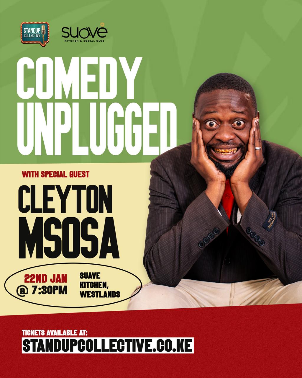 WESTLANDS-Comedy Unplugged Featuring Cleyton Msosa