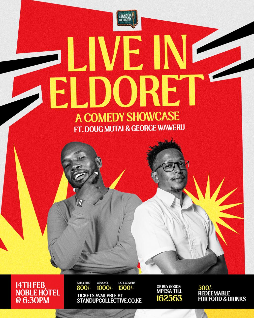 LIVE IN ELDORET: Comedy Showcase 14th Feb