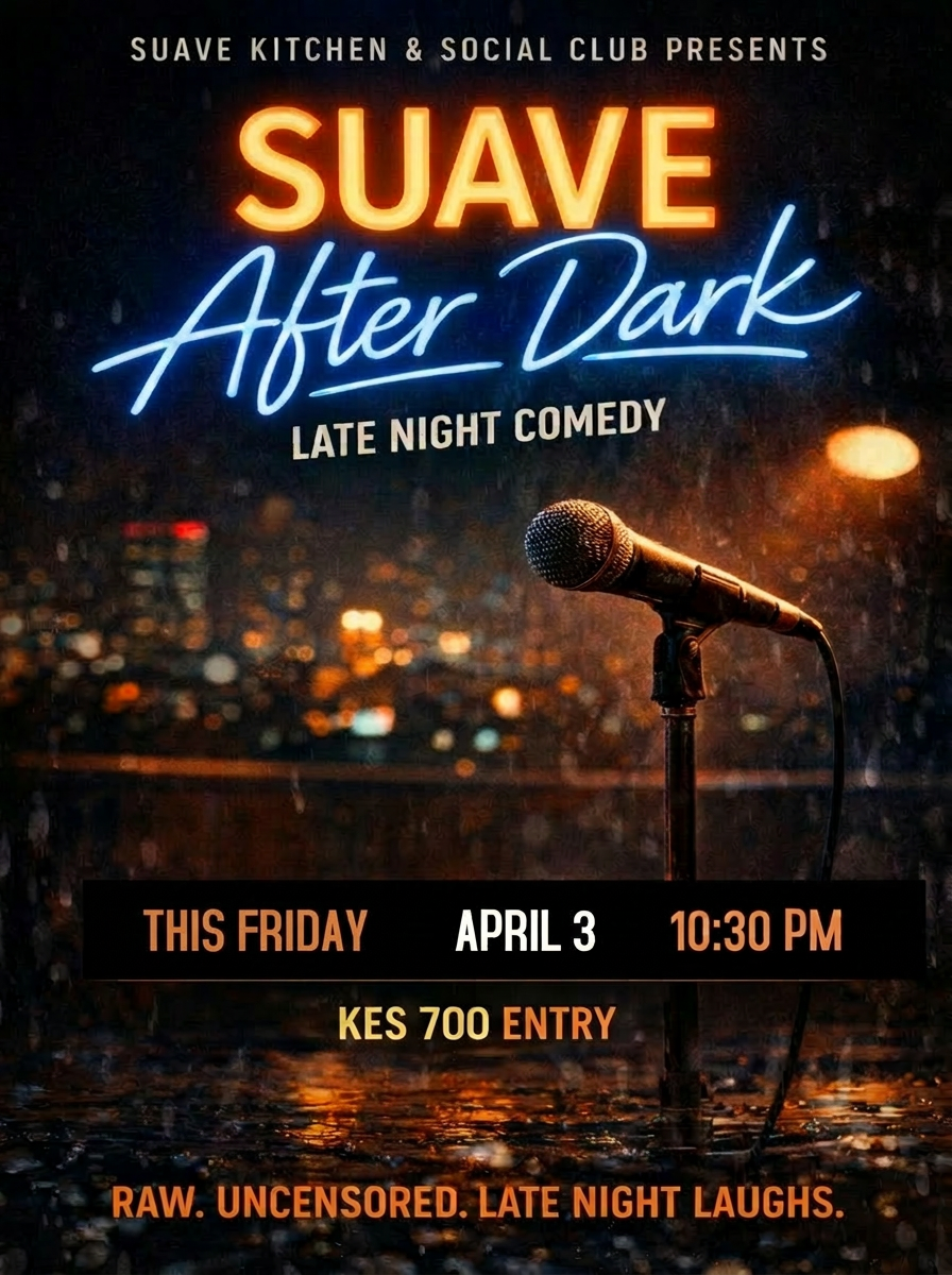 WESTLANDS : Suave After Dark 3rd April