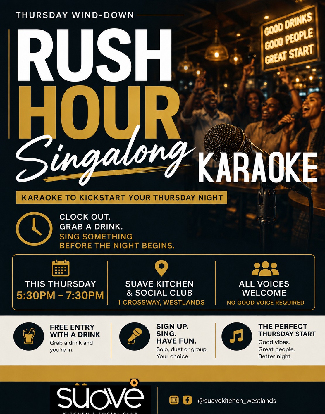 WESTLANDS: Rush Hour Karaoke