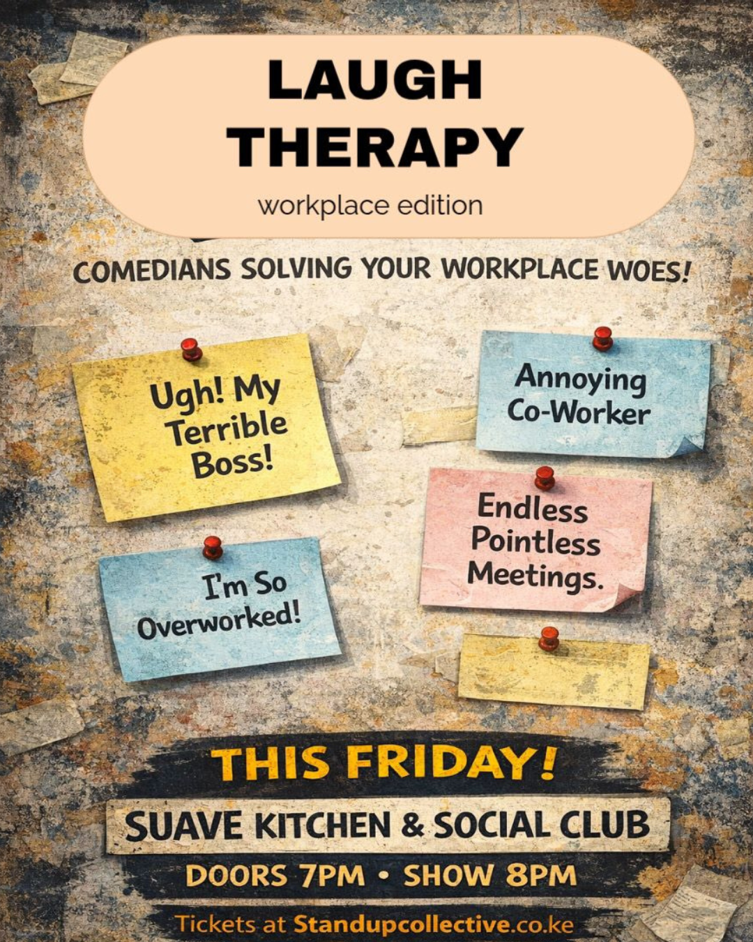 WESTLANDS: Laugh Therapy 14th Aug