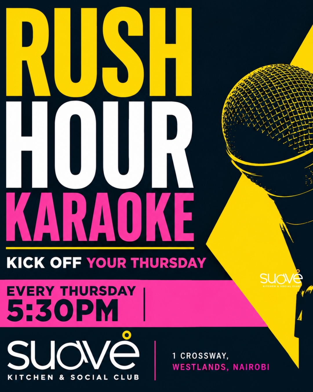 WESTLANDS: Rush Hour Karaoke 8th October