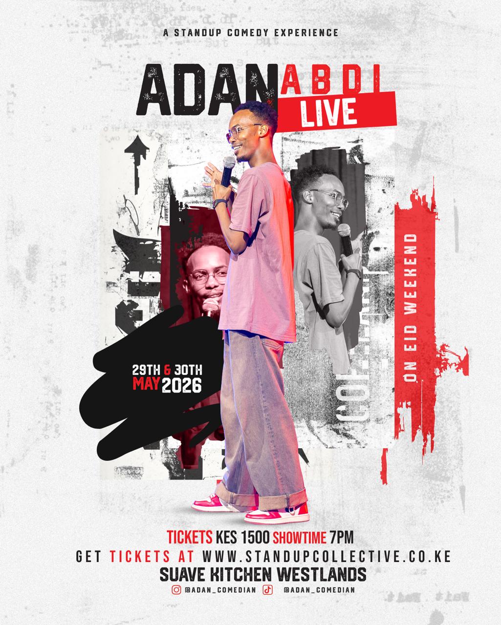 WESTLANDS: ADAN ABDI LIVE on EID WEEKEND
