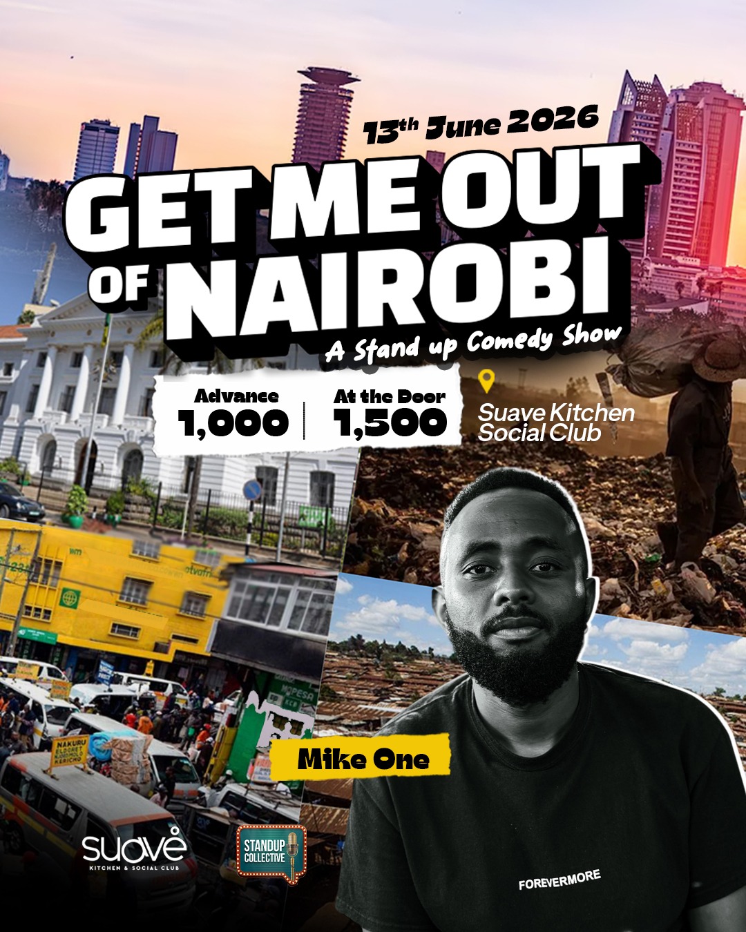 WESTLANDS : 'Get me out of Nairobi' Comedy Special
