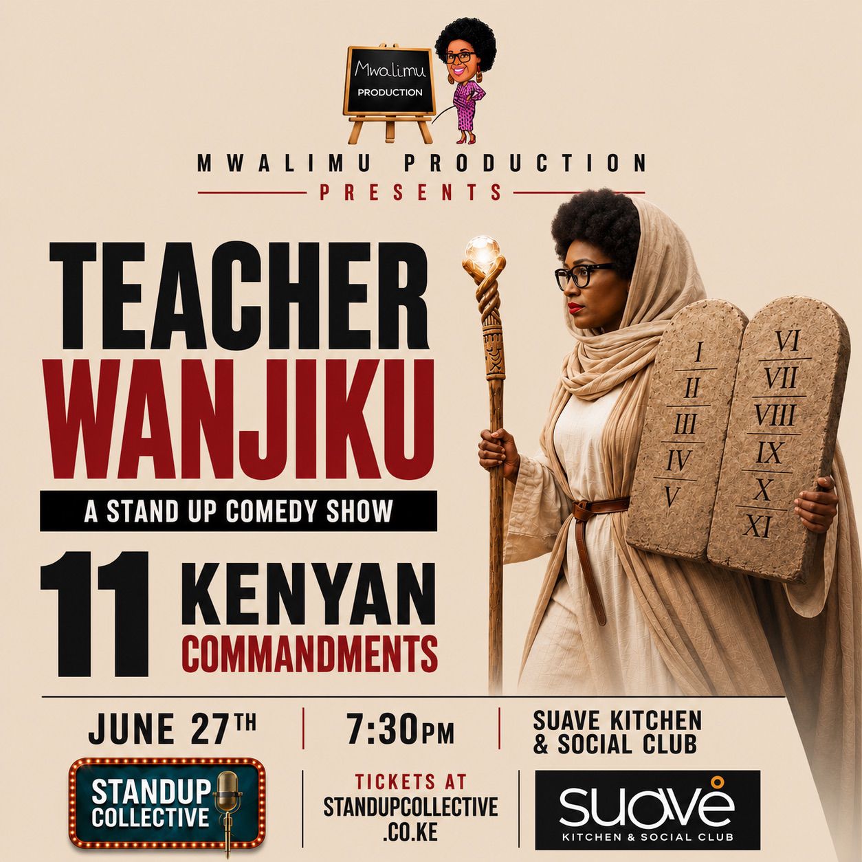 WESTLANDS: TEACHER WANJIKU presents 11 KENYAN COMMANDMENTS