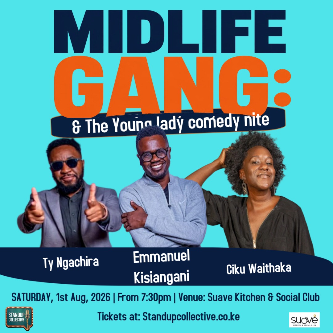 WESTLANDS: Midlife Gang & The Young Lady Comedy Night 1st August