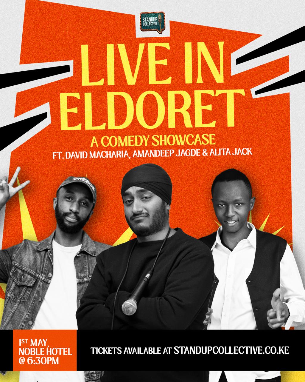 LIVE IN ELDORET: Comedy Showcase 1st May