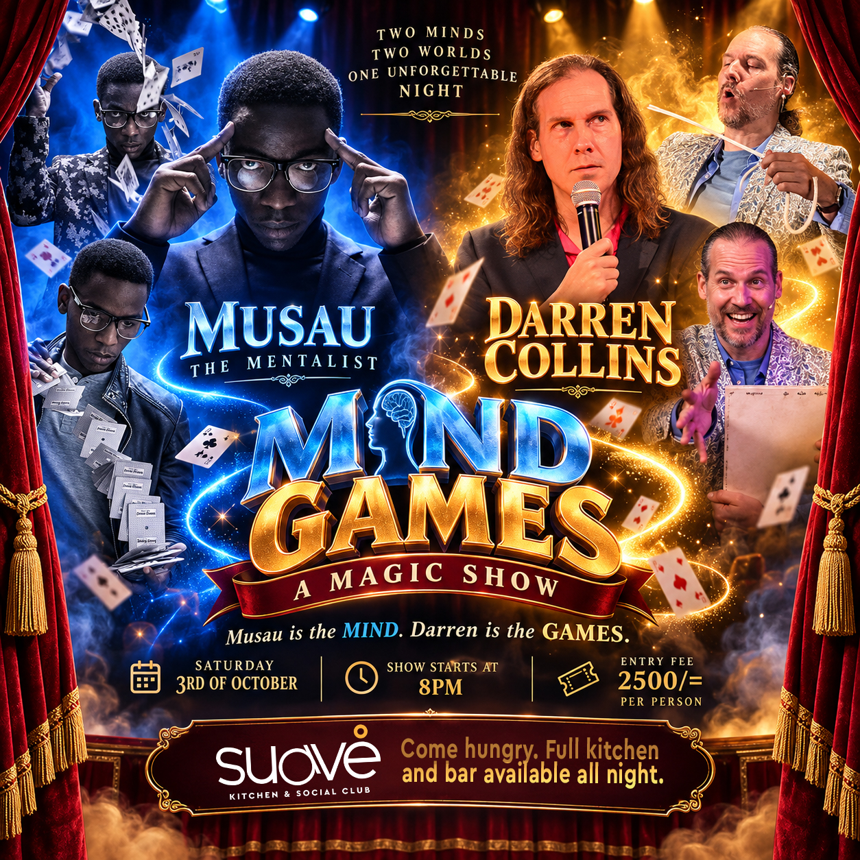 WESTLANDS: MIND GAMES & MAGIC SHOW with Musau & Darren 