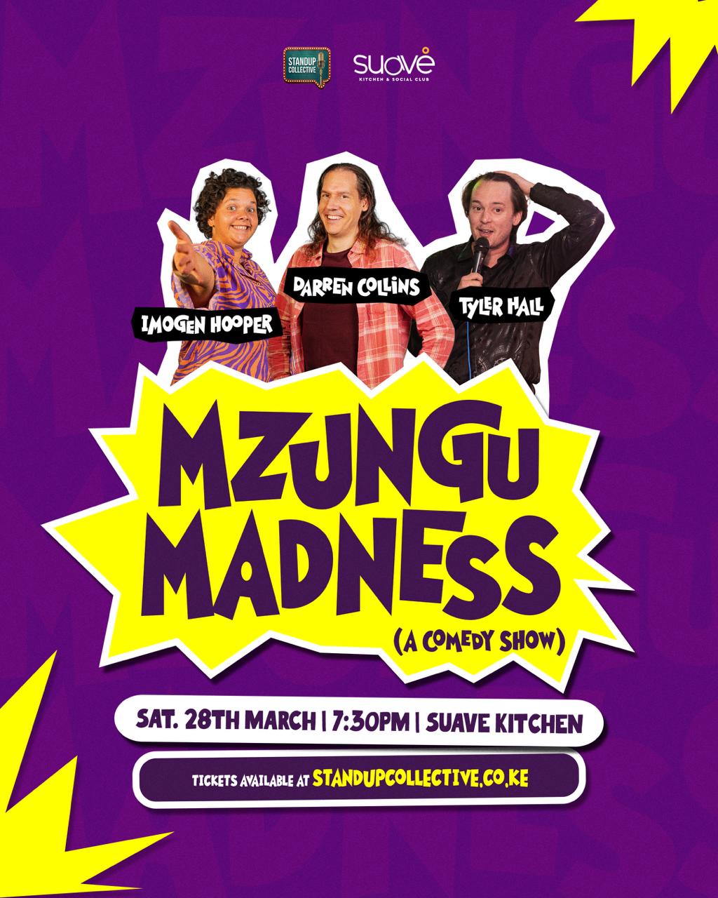 WESTLANDS: Mzungu Madness 28th March