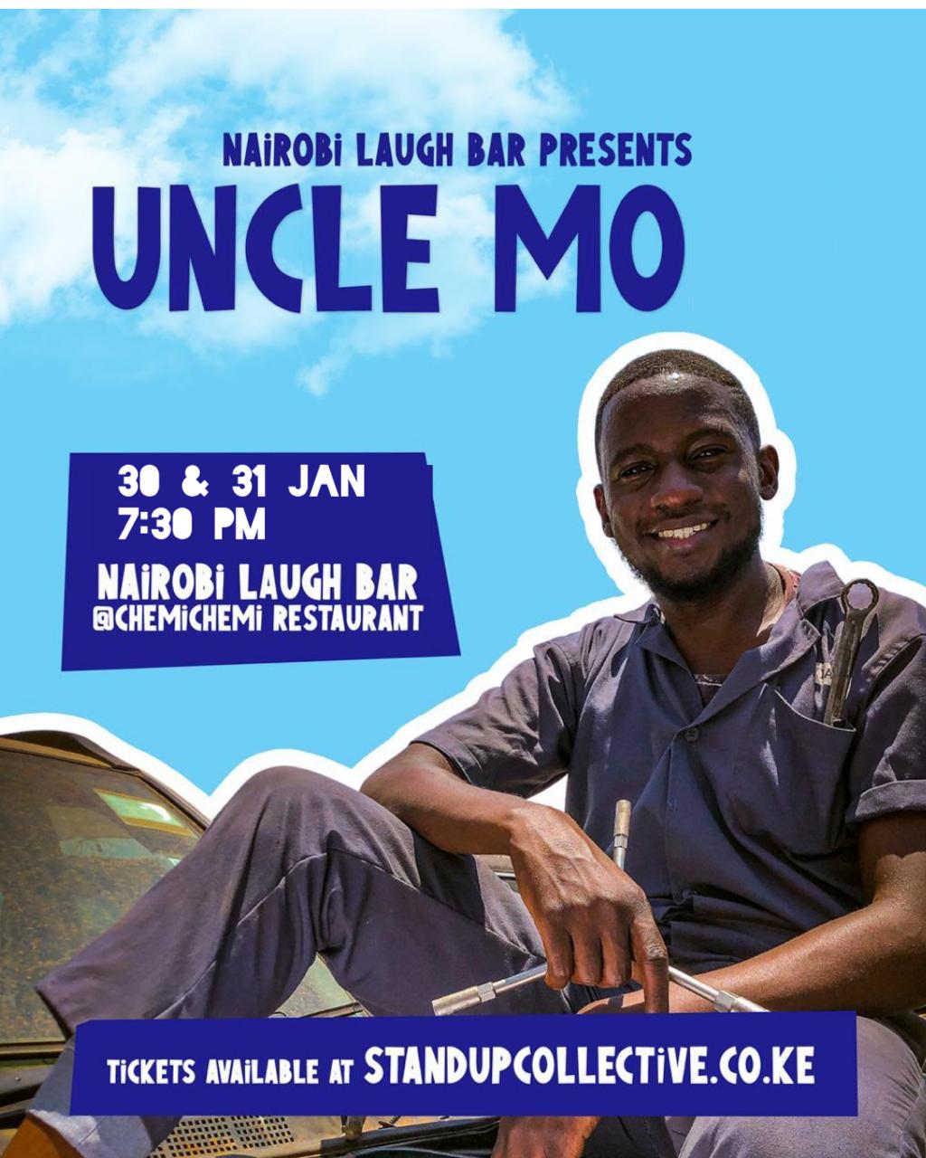 Nairobi Laugh Bar Presents: Uncle Mo Fix Your Life - Day 1